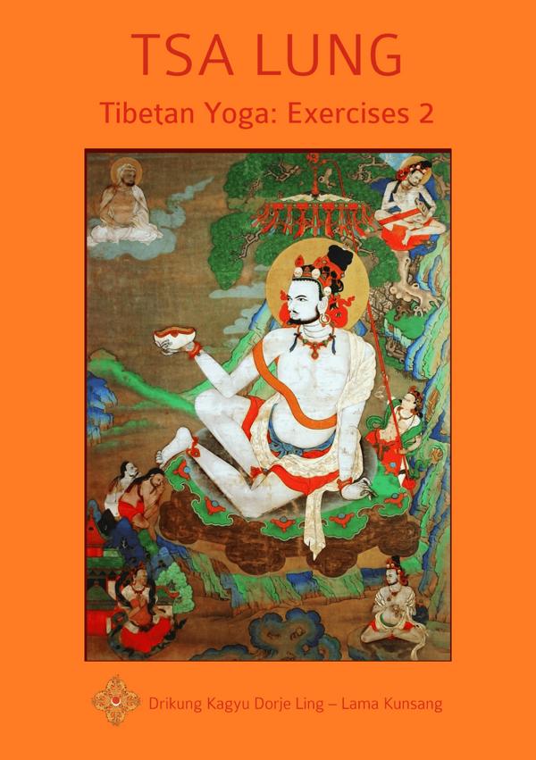 Tsa Lung – Tibetan Yoga: Exercises 2